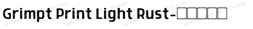 Grimpt Print Light Rust字体转换